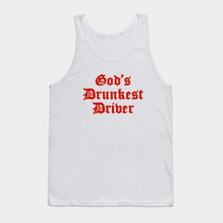 Funny Drunk Driver Tank Top